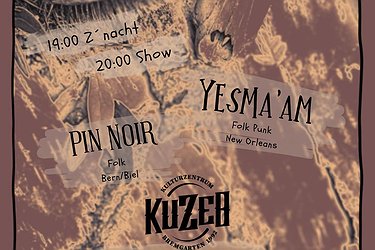 Konzert mit Pin Noir & Yes Ma'am