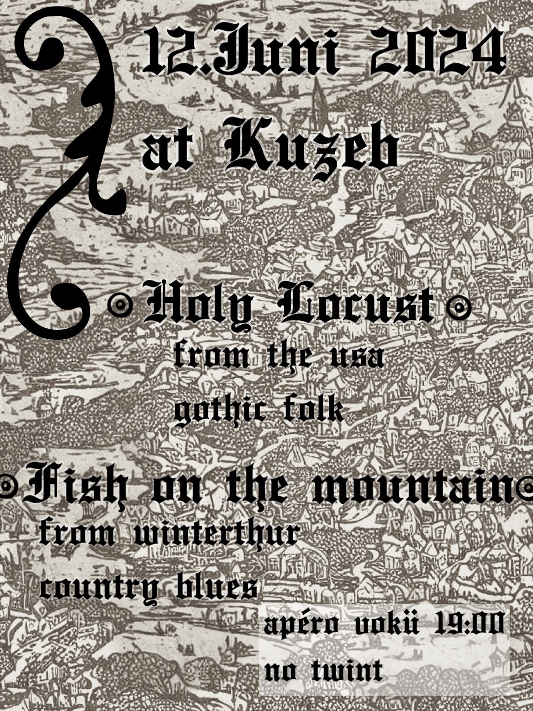 Holy Locust & Fish on the mountain